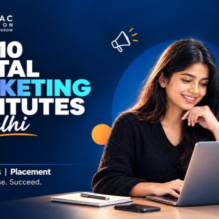 Top 10 digital marketing institutes in Delhi 2026